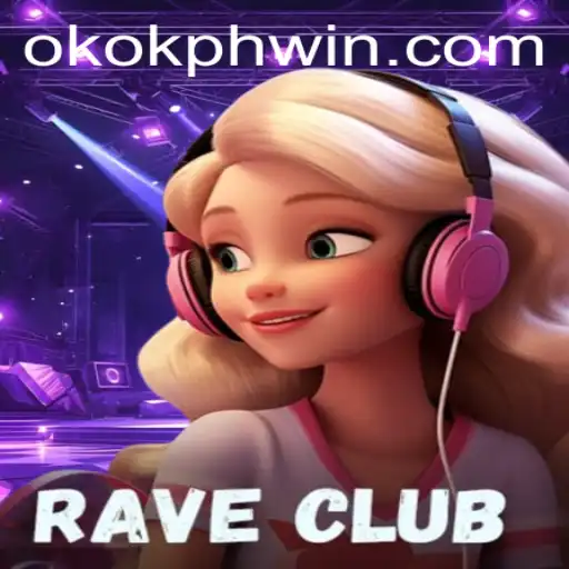 Discover RaveClub: An Immersive Gaming Experience with OKOK PH